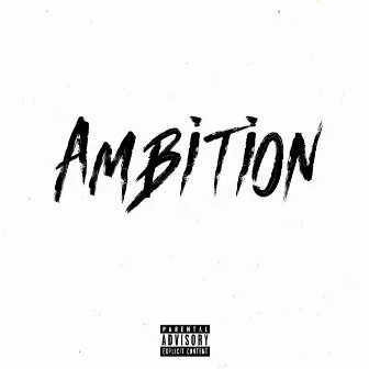 Ambition by Uk Drill