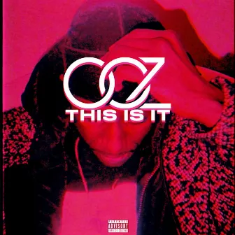 This Is It by Ooz