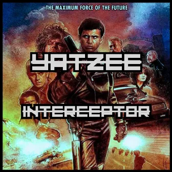 Interceptor by Yatzee