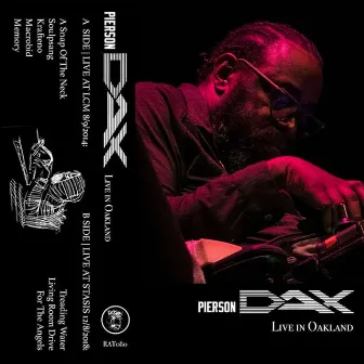 Live in Oakland by Dax Pierson