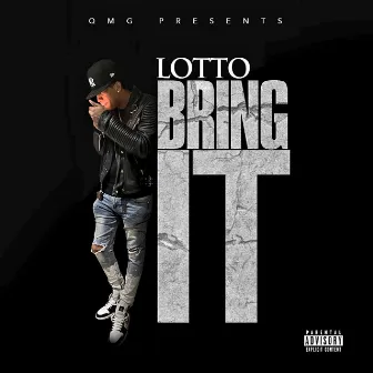 Bring It by Lotto