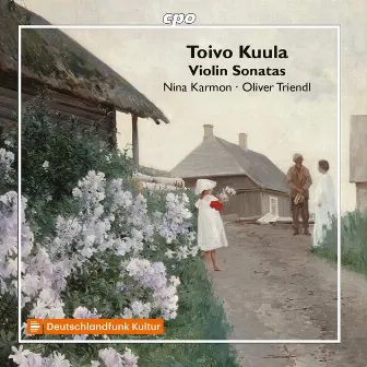 Kuula: Works for Violin & Piano by Nina Karmon