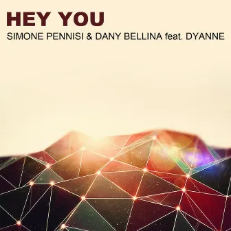 Hey You (feat. Dyanne) by Simone Pennisi