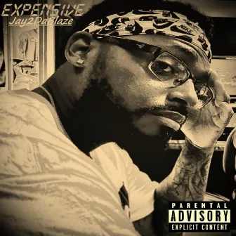 Expensive by Jay2dablaze