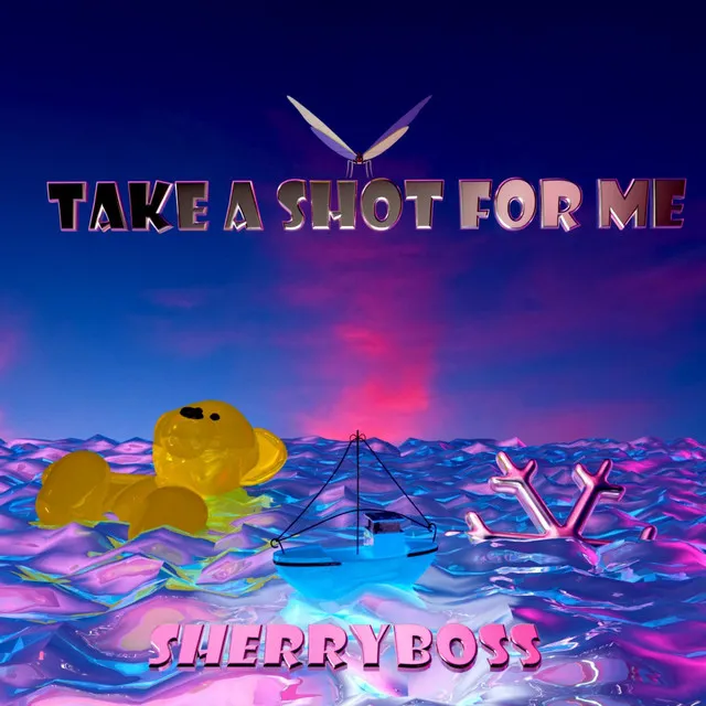 Take a Shot for Me