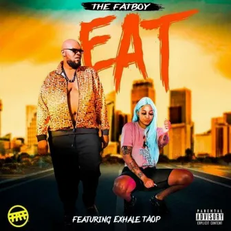 Eat by The Fatboy