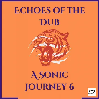 Echoes of the Dub: A Sonic Journey 6 by Nuclearchild