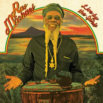 Ras Michael: Live by the Spirit by Ras Michael