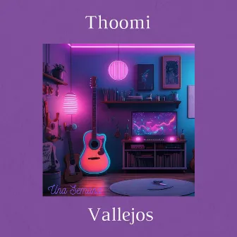 Una Semana (Cover) by Thoomi Vallejos