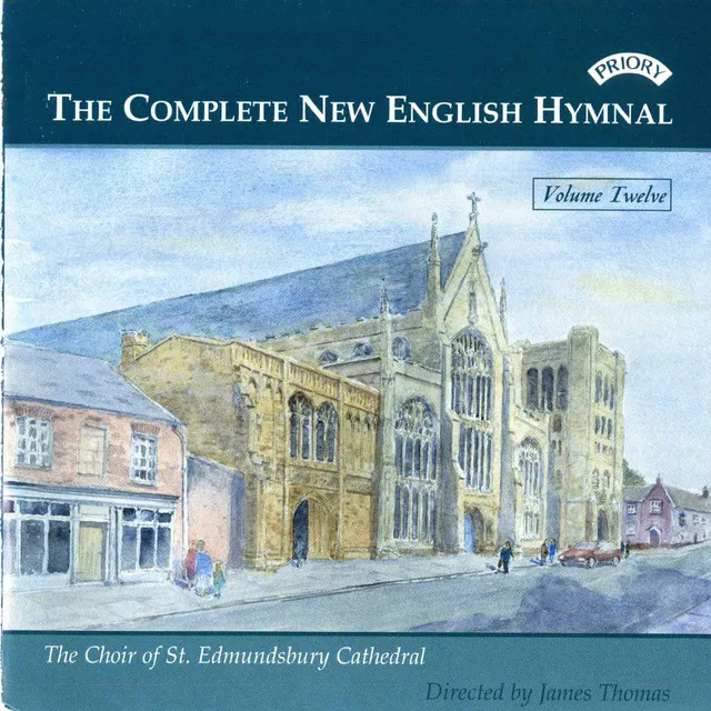 The New English Hymnal: No. 56, Songs of Thankfulness and Praise