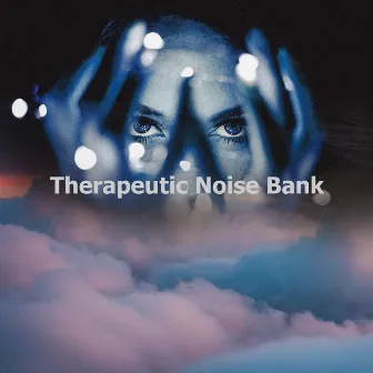 Therapeutic Noise Bank by White Noise