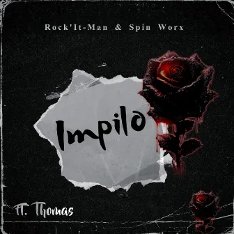 Impilo by Rock'It-Man