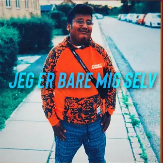 Jeg er bare mig selv by Benjamin Christiansen