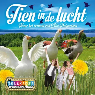 Tien In De Lucht by Telekids Musicalschool