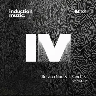 Benbrut EP by Rosana Nun & J.Sanchez