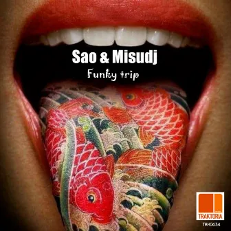 Funky trip by Sao