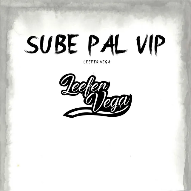 Sube Pal Vip