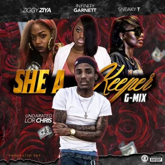 She A Keeper Gmix by Undarated Lor Chris