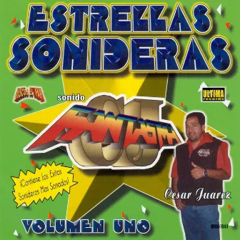 Estrellas Sonideras (Vol. 1) by Sonido Fantasma