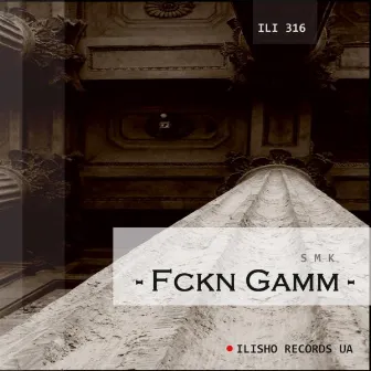 SMK by Fckn Gamm