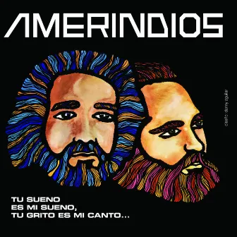 Amerindios (Remasterizado 2021) by Amerindios