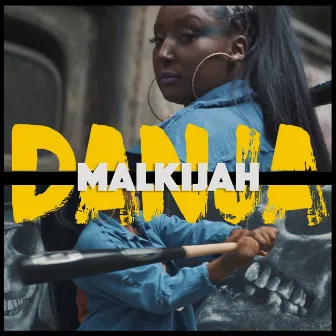 Danja by Malkijah