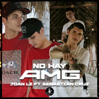 NO HAY AMG by Joan LZ