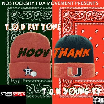 Hoovthank by T.O.D Young Ty