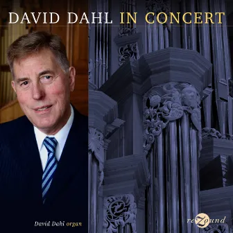 David Dahl in Concert by David Dahl