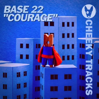 Courage by Base 22