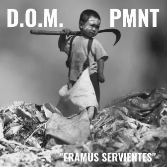 Eramus Servientes by PMNT