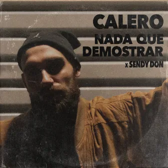 Nada que demostrar by Calero Don