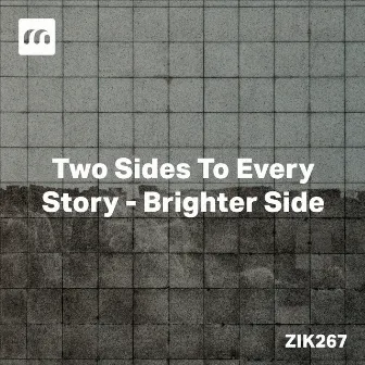 Two Sides To Every Story - Brighter Side by Jerome Rossi