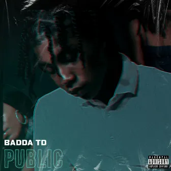 Public by Badda TD