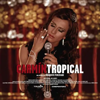 Carmín Tropical (Original Motion Picture Soundtrack) by Luis 