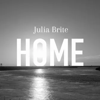 Home by Julia Brite