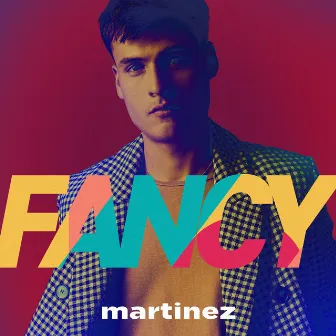 Fancy by Martinez