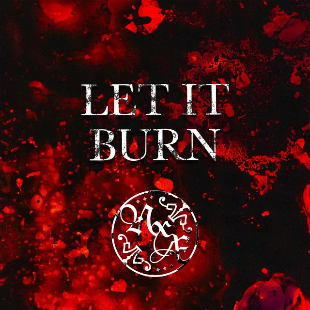 Let it Burn