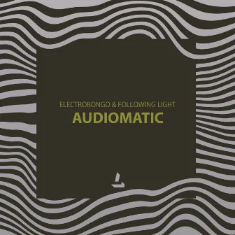 Audiomatic by ElectroBongo