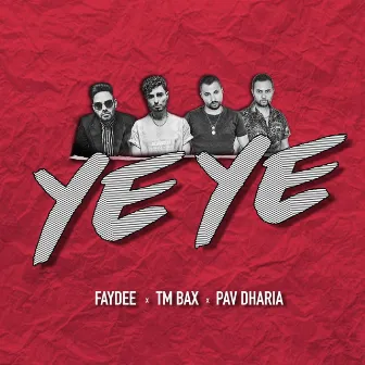 YE YE by TM Bax