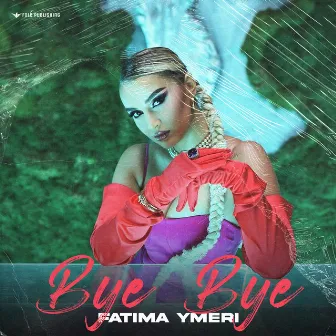 Bye Bye by Fatima Ymeri