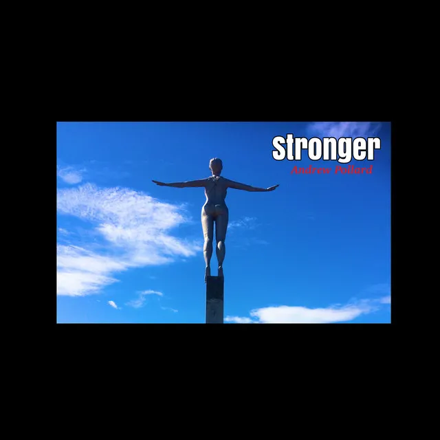 Stronger