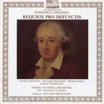 Cimarosa: Requiem pro defunctis by Warmia National Orchestra