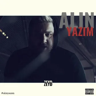 Alın Yazım by Zeyd