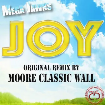 Joy by Mega Jawns