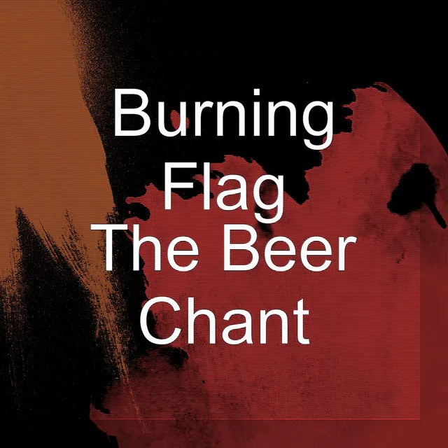 The Beer Chant