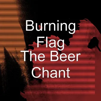 The Beer Chant by Mike Clark