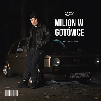 MILION W GOTÓWCE by NYCZ.