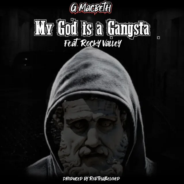 My God is a Gangsta