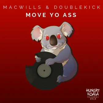 Move Yo Ass by MacWills